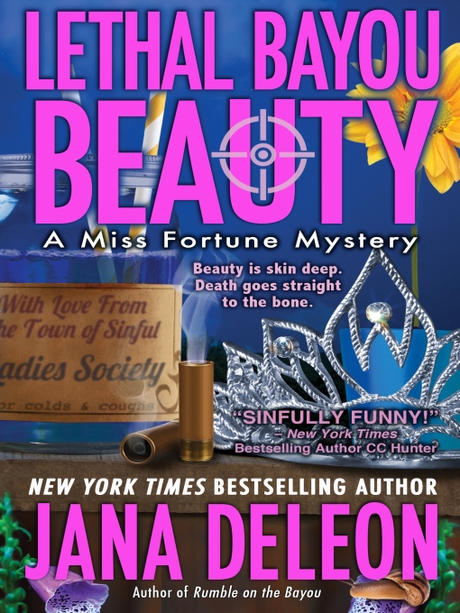 Title details for Lethal Bayou Beauty by Jana DeLeon - Available